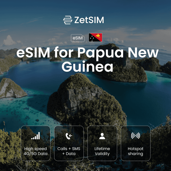 Papua New Guinea eSIM for travelers ÃƒÂ¢Ã¢â€šÂ¬Ã¢â‚¬Å“ reliable 4G data for Port Moresby and PNG islands
