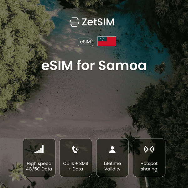 Samoa eSIM for travelers ÃƒÂ¢Ã¢â€šÂ¬Ã¢â‚¬Å“ reliable 4G/5G data for Apia and Upolu travel